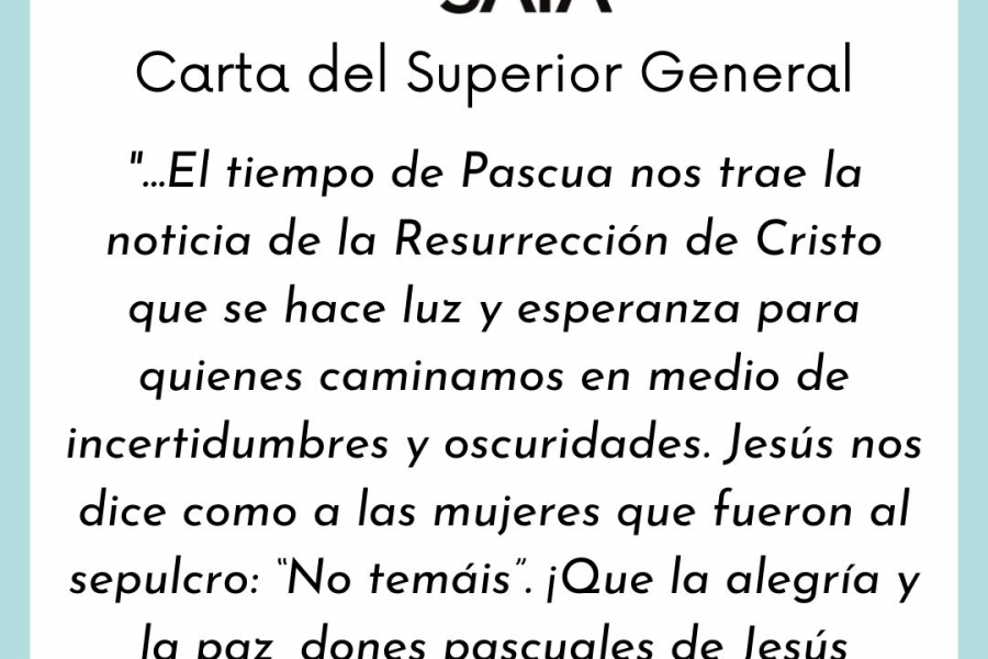 Mensaje de Pascua del Hermano Francisco Javier Hernando de Frutos, Animador General. - Colegio San José Tandil
