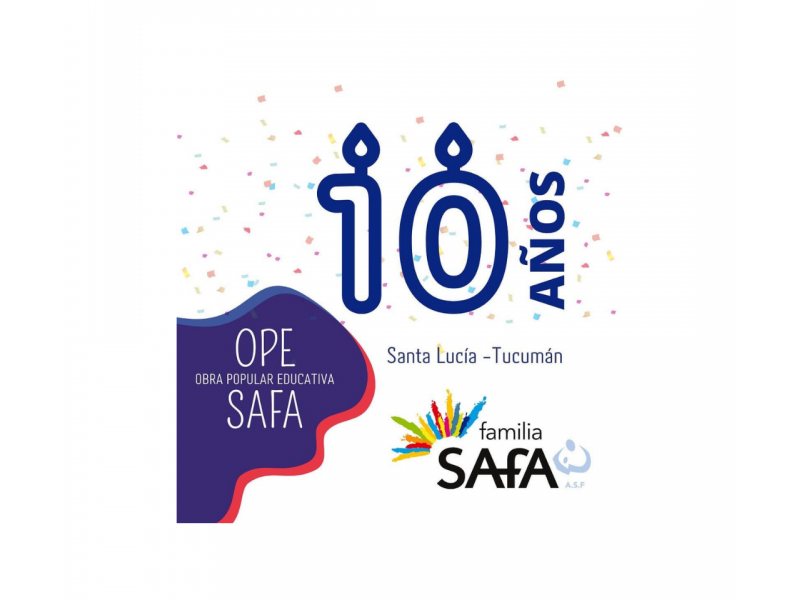 10º Aniversario OPE SaFa - Colegio San José Tandil