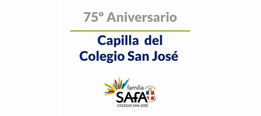 75º Aniversario de la Capilla del Colegio San José - Colegio San José Tandil