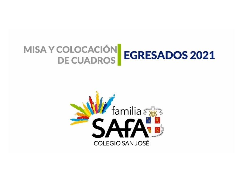 Misa y colocación de cuadros - Egresados 2021 - Colegio San José Tandil