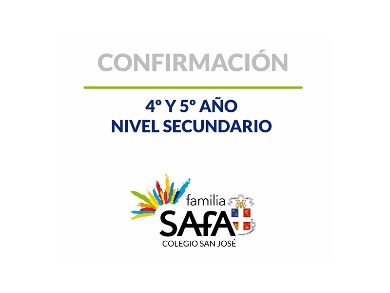 Confirmación - 4º y 5º año Nivel Secundario - Colegio San José Tandil